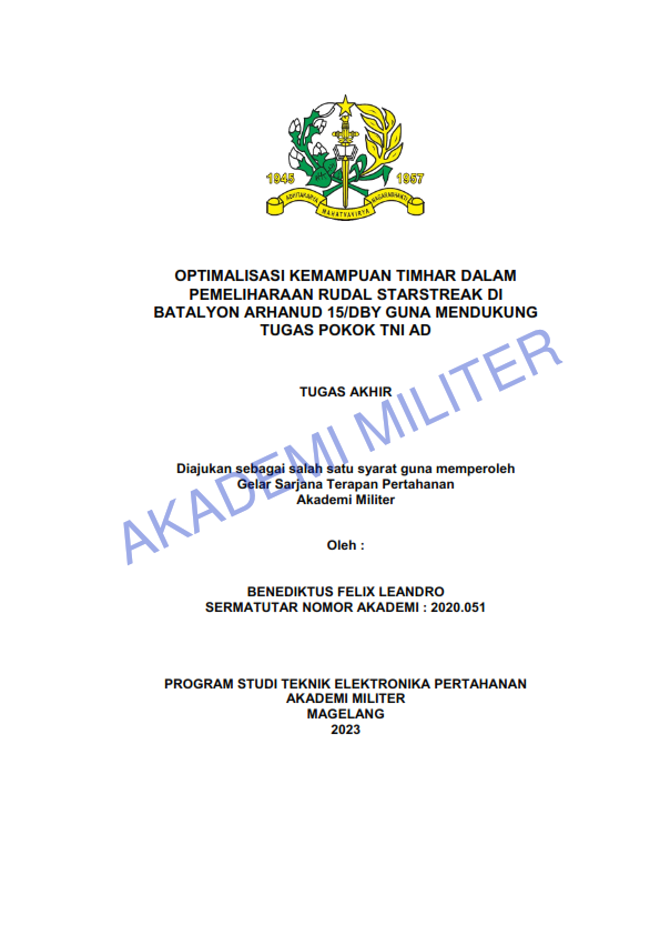 OPTIMALISASI KEMAMPUAN TIMHAR DALAM PEMELIHARAAN RUDAL STARSTREAK DI BATALYON ARHANUD 15/DBY GUNA MENDUKUNG TUGAS POKOK TNI AD